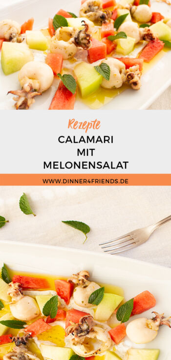 Calamari mit Melonensalat und Minz Joghurt