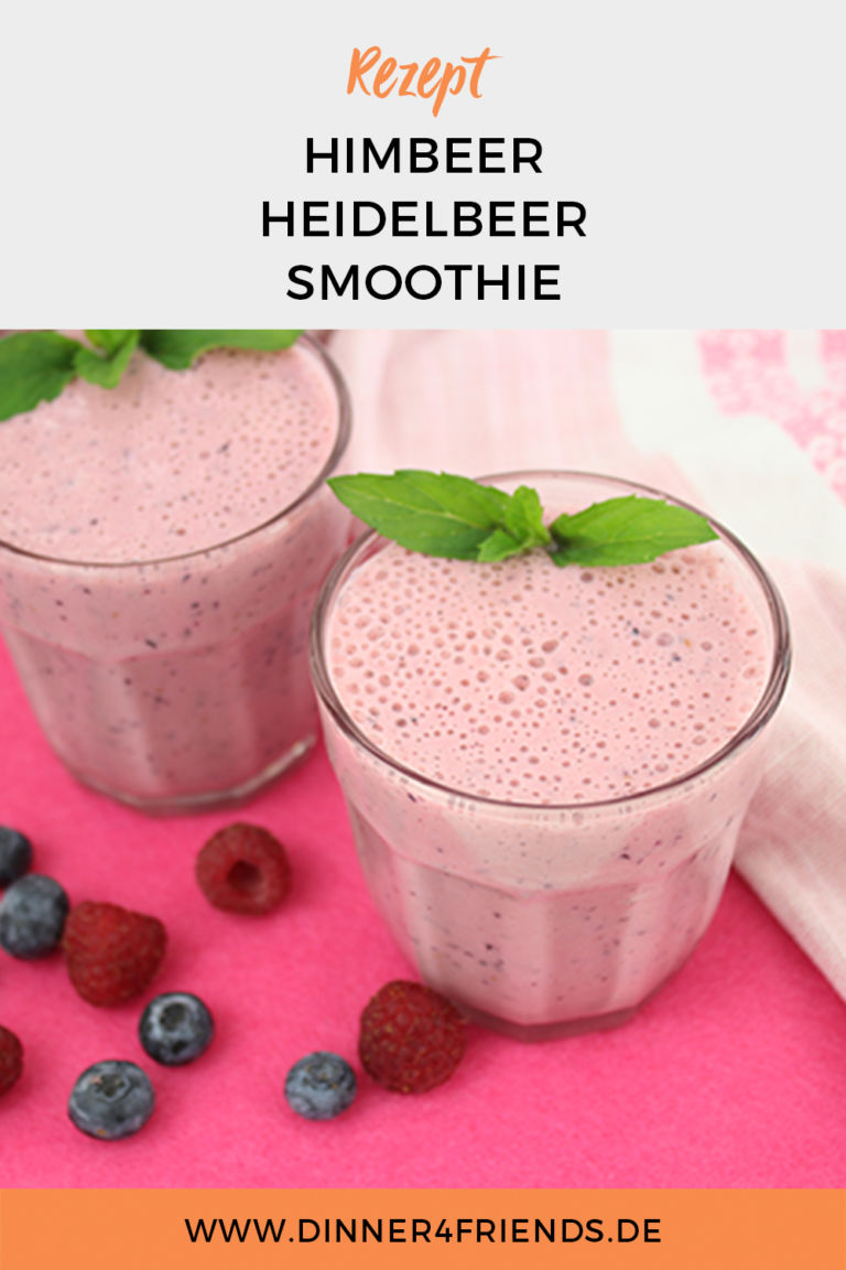 Himbeer Heidelbeer Smoothie – Dinner4Friends