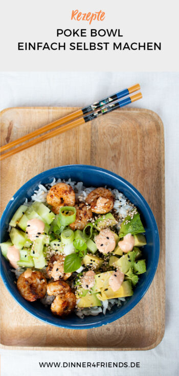 Poke Bowl selber machen