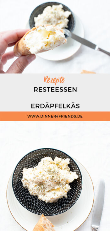 Übrig gebliebene Kartoffeln? Erdäpfelkäs!