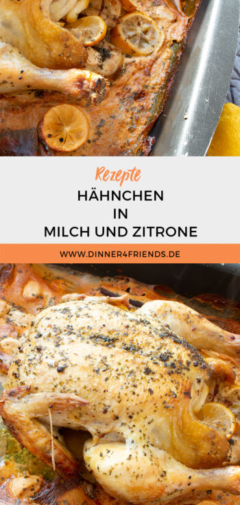 Zitronenhähnchen mit Milch und Zimt – Dinner4Friends