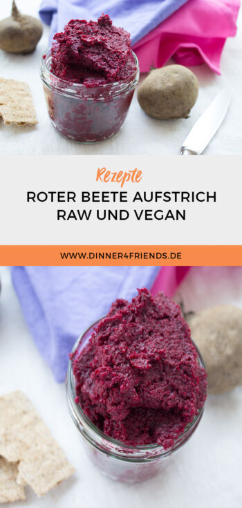 Rote Beete Aufstrich: raw und vegan