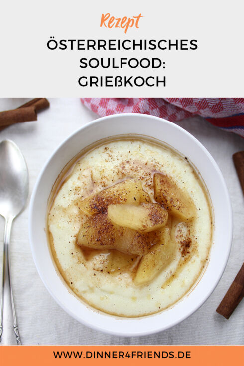 Österreichisches Soulfood: Grießkoch