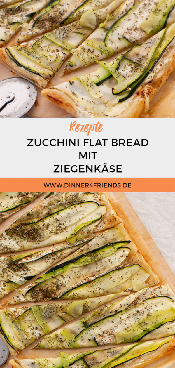 Blätterteig Tarte mit Zucchini und Ziegenkäse – Dinner4Friends