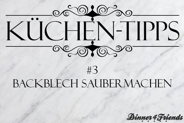 Wie ihr Backbleche saubermacht und wieder zum Glänzen bringt? Das erfahrt ihr in unserem Küchen-Tipp #3.