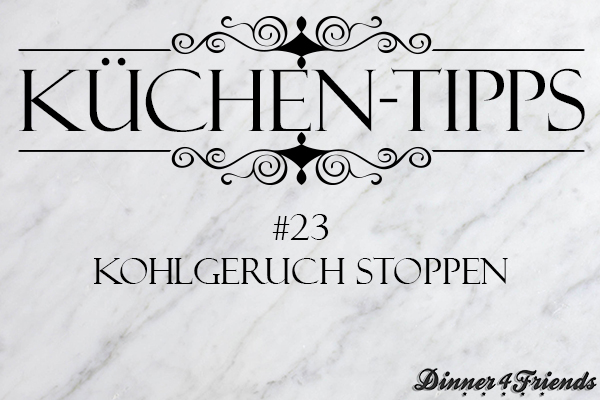 Kohlgeruch stoppen